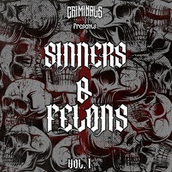 Sinners & Felons Vol. 1