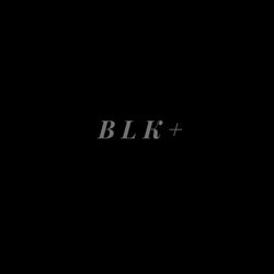 BLK+ (feat. Jay Glavany)