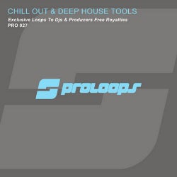 Chill Out And Deep House Tools