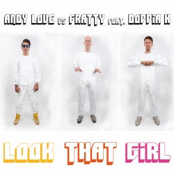 Look That Girl (Incl. Love is Underground) (Andy Love Vs. Fratty)