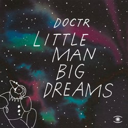 Little Man Big Dreams