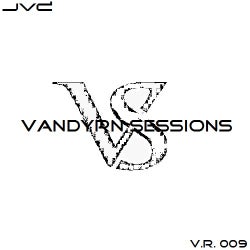 Vandyrn Sessions 009