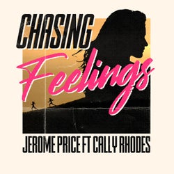 Chasing Feelings (feat. Cally Rhodes) (Extended Mix)
