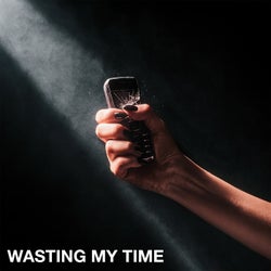 Wasting My Time (Extended Mix)