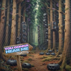 Gonna Hear Me