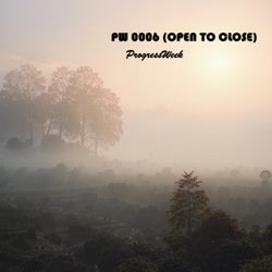 ProgressWeek 0006 (OPEN TO CLOSE)