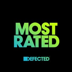 LINK Label | Defected Records - Most Rated