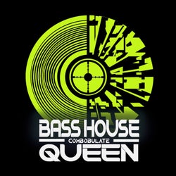 Bass House Queen