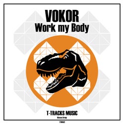 Work my Body (Original Mix)