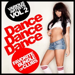 Dance Dance Dance, Vol. 2: Favorite Bundle Of Clubs