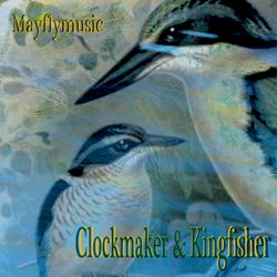 Clockmaker & Kingfisher