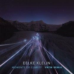 Moments Of Clarity - VNTM Remix