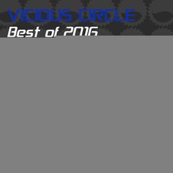 Vicious Circle: Best Of 2016