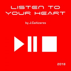 Listen To Your Heart