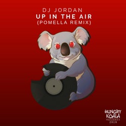 Up In The Air (Pomella Remix)