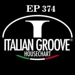 ITALIAN GROOVE HOUSE CHART #374