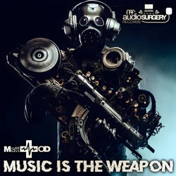 Music is the Weapon