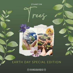 Trees (Earth Day Special Edition)