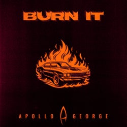 Burn It (Extended Mix)