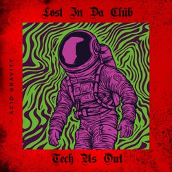 Lost In Da Club