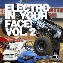 Electro In Your Face! Volume 2