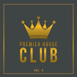 Premier House Club, Vol. 5