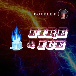 Fire & Ice