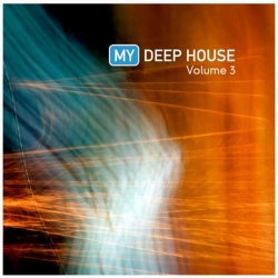 My Deep House Volume 3