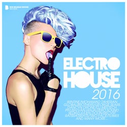 Electro House 2016 (Deluxe Version)