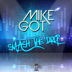 Smash the Drop (Single)
