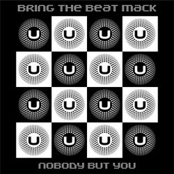 Nobody But You
