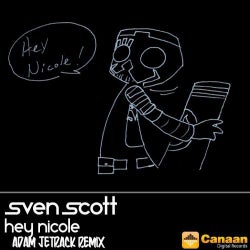 Hey Nicole - Adam Jetrack Remix
