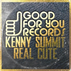 Kenny Summit - Real Cute