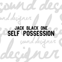 Self Possession
