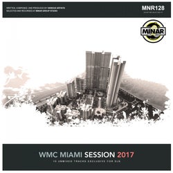 WMC Miami Session 2017