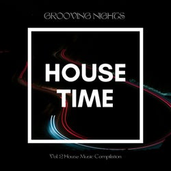 Grooving Nights, Vol. 2 (House Music Compilation)