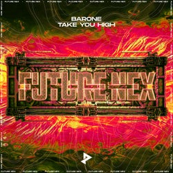 Take You High (Extended Mix)