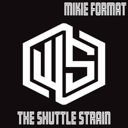 The Shuttle Strain