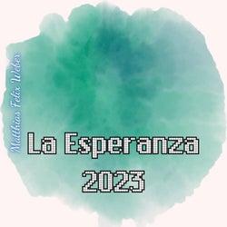La Esperanza 2023