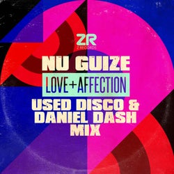 Nu Guize - Love + Affection (Used Disco & Daniel Dash Mix)