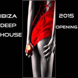 Ibiza Deep House 2015 Opening