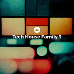 Tech House Family 3