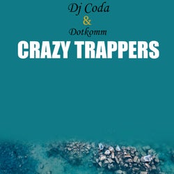 Crazy Trappers