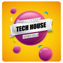 Tech House Compilation Series Vol. 8