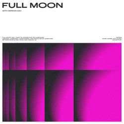 Full Moon (feat. Derran Day)