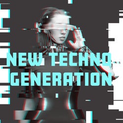 New Techno Generation