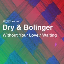 Without Your Love / Waiting