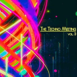 The Techno Meeting, Vol. 3 (DJ Selection)