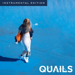 Quails - EP (Instrumental Edition)