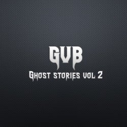 Ghost Stories Vol 2